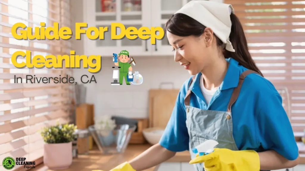 guide for deep cleaning